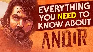 Everything You NEED to Know Before Watching Andor