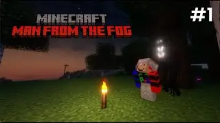 Man From The Fog is horrifying...