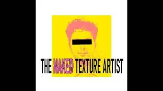 The Naked Texture Artist - Adam Capone - Episode 2 Trailer