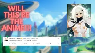 GENSHIN TWITTER MESSAGE DECODED !!! ANIME UPDATES ????