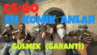 En Komik Anlar Cs:Go (Rekabetçi) Gülmemek Elde Değil