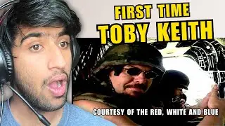 FIRST TIME listening to TOBY KEITH - Courtesy Of The Red, White And Blue REACTION