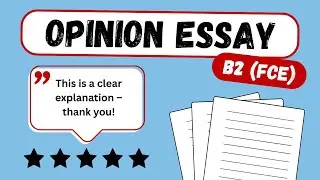 Cambridge FCE (B2) Essay Writing | Step by Step Guide!