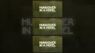 How many times have y’all been Hungover In A Hotel? 
