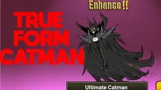 The Battle Cats - True Form Catman ( Ultimate Catman ) - Review