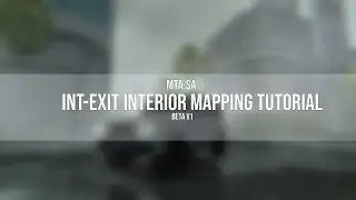 How to make INT-EXIT interior in MTA:SA MAP EDITOR