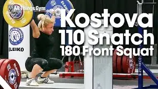 Boyanka Kostova (58kg) 100kg Power Snatch, 110kg Snatch, 125kg Clean & Jerk, 180kg Front Squat