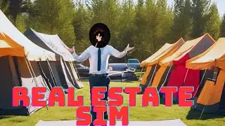 Prodávám stany a kontejnery pro profit v Real Estate Simulator from bum to Millionare!