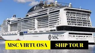 MSC VIRTUOSA ship tour | Quick walk around
