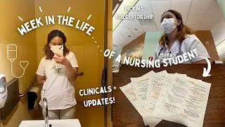 WEEK IN THE LIFE OF A NURSING STUDENT | clinicals +  updates🩺