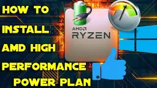 How To Install AMD High Performance Power Plan For Gaming