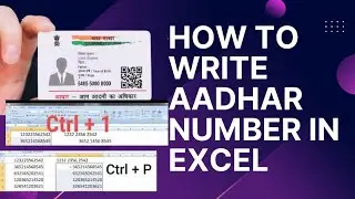 How To Write Aadhar Number In Excel // How To Correct The Format Of Aadhaar Number In Excel 
