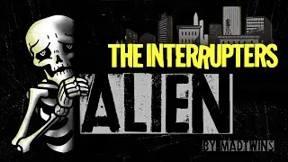 The Interrupters - "Alien"