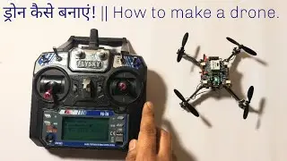 Build Drone from Scratch: Easy Guide for Beginners