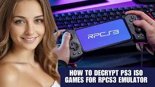 How To Decrypt PS3 ISO Games For RPCS3 Emulator (Complete Guide)