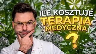 ILE KOSZTUJE terapia MEDYCZNĄ marihuaną? 💵