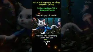 P1:Khám Phá Đại Dương-Đi Tìm Kho Báu Của Mèo TOM 