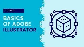 Logo Design Class 2 | Part of My Paid Logo Design Course । Basics of Adobe Illustrator