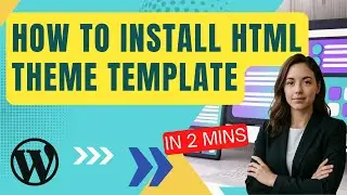 How to Use HTML Templates in WordPress Fast!