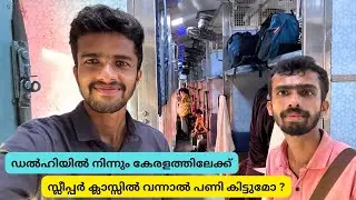 Chandigarh to Thiruvananthapuram - Sampark Kranti Express Sleeper Class Journey | Part - 2