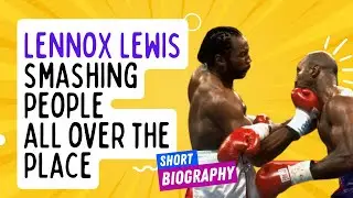 Lennox Lewis - Smashing people since 1989