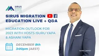 Migration Outlook for 2023 | Sirus Migration Live : Ep60