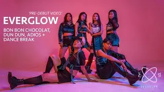 EVERGLOW - DUN DUN + BON BON CHOCOLAT + ADIOS REMIX FOR DANCE COVER TEAM BY LYRA FROM INDONESIA