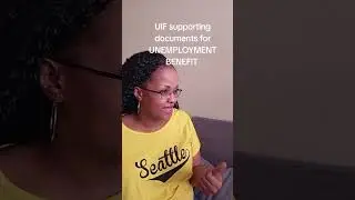 UIF SUPPORTING DOCUMENTS FOR UNEMPLOYMENT BENEFIT