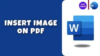 How To Insert Image on PDF File (Step By Step)