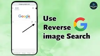 How to Use Google Reverse Image Search (Step-by-Step Guide)