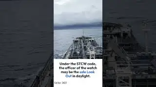 When Sole Lookout at Sea is allowed ? Sailor 360