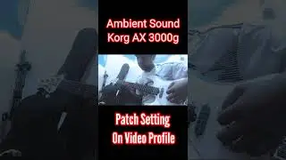 Korg AX 3000 - Ambient Sound