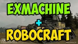 Crossout - Ex machine + Robocraft