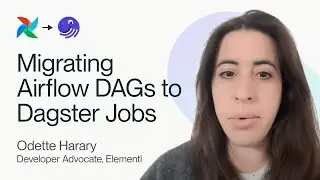 Migrate Apache Airflow Tasks to Dagster Jobs