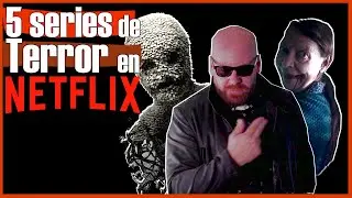 🎃 5 SERIES de TERROR en NETFLIX [Especial Halloween]