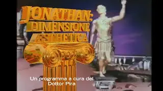 JONATHAN DIMENSIONE ÆSTHETICA: SECONDA STAGIONE