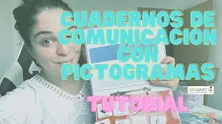 📔🗣Cuadernos de COMUNICACIÓN con PICTOGRAMAS 👩‍🏫|Tutorial| #recursosTEA