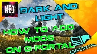G-Portal How To install Mods for Dark and Light