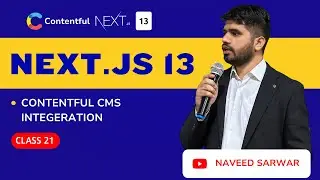 #21: Integrating Contentful CMS with Next.js 13