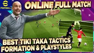 eFootball 2023 | Best Tiki Taka Tactics & Playstyles - Full Online Match!  SICK TIKI TAKA GOAL!