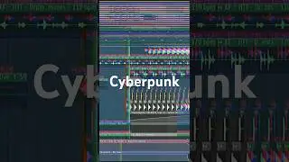 FL Studio Projects (Cuberpunk)