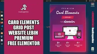 #10 - WEBSITE SEKOLAH - MEMASANG PLUGIN GRID ELEMENTS DENGAN TAMPILAN PREMIUM DI WORDPRESS - FINAL