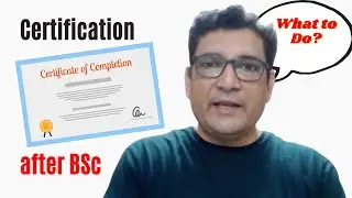 How to Choose the Right Online Certification to do after completing BSc CS?