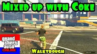 GTA 5 Online Walktrough: Mixed up with Coke (Dutch)