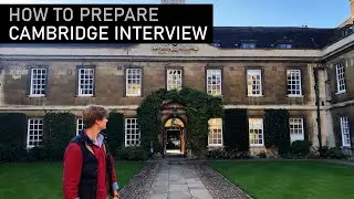 Cambridge Architecture Interview Experience  - How to prepare for a Cambridge interview