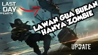 Cara Bermain Last day on earth - LAWAN KITA BUKAN HANYA ZOMBIE - last Day On Earth : Survival - #6