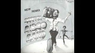 Scotch – Disco Band (New Remix) (Vocal)