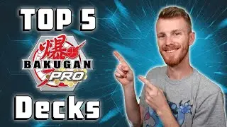 Top 5 Bakugan PRO Deck for 2021