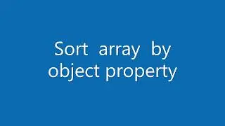 JavaScript array sort by object property