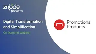 Znode Customer Stories - Digital Transformation and Simplification